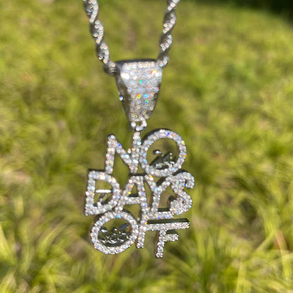 Bling "No Days Off" Pendant