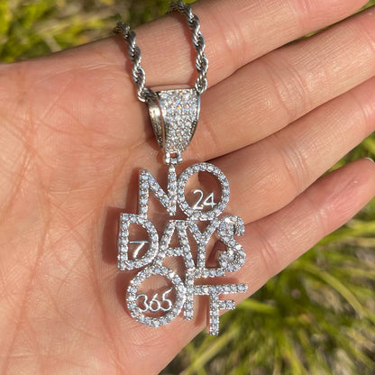 Bling "No Days Off" Pendant