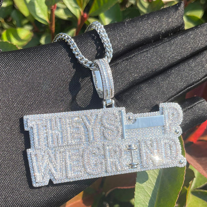 Bling "They Sleep We Grind" Pendant