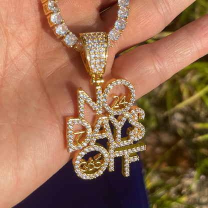 Bling "No Days Off" Pendant